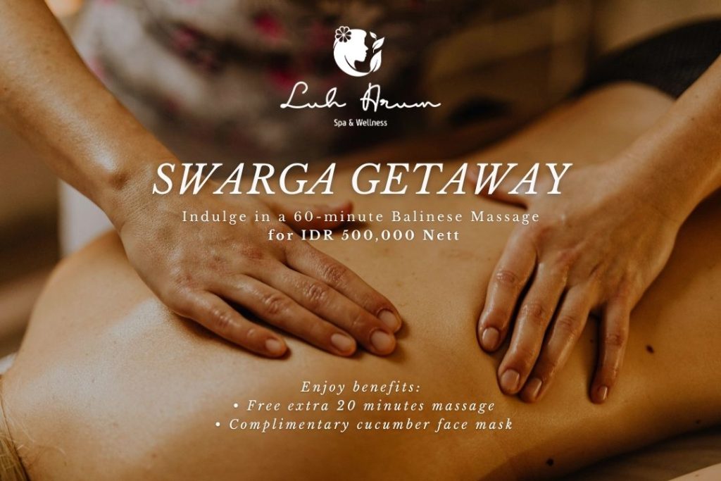 Enjoy a 60-minute Balinese massage at Swarga Suites Bali Berawa for IDR 500,000 nett with extra 20 minutes and a complimentary face mask.